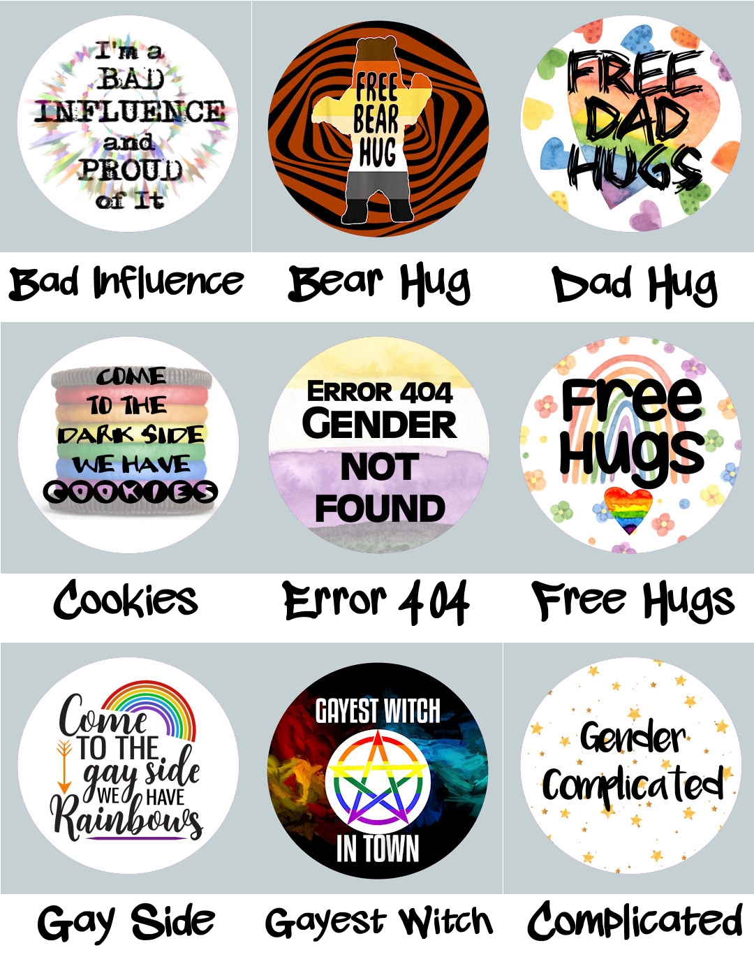 Sayings Pride Buttons - Choose your own! LGBT 2-1/4" pinback