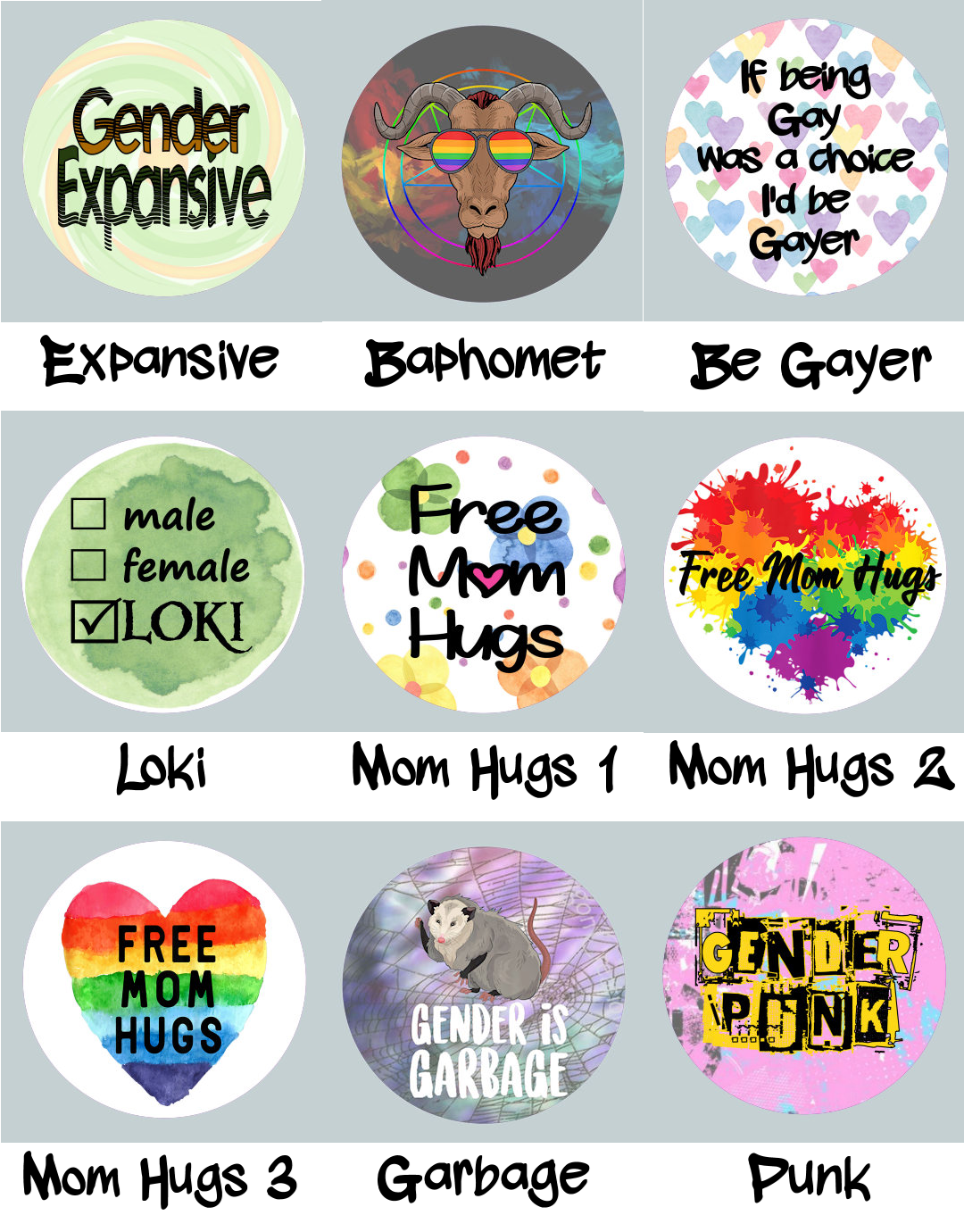 Sayings Pride Buttons - Choose your own! LGBT 2-1/4" pinback