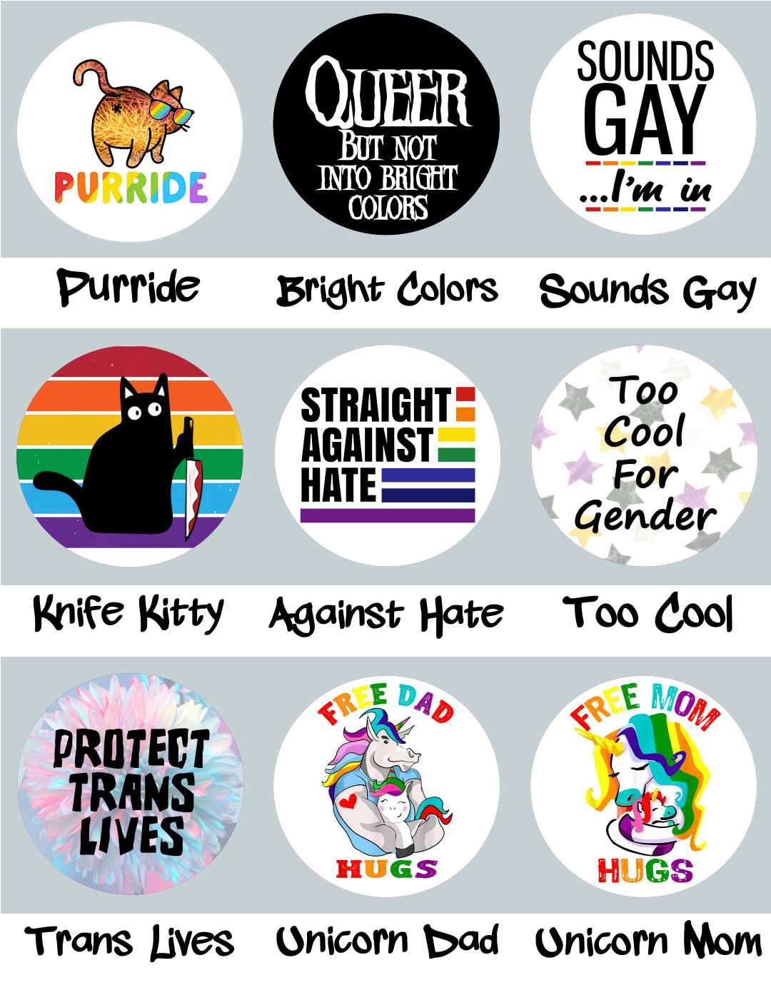 Sayings Pride Buttons - Choose your own! LGBT 2-1/4" pinback