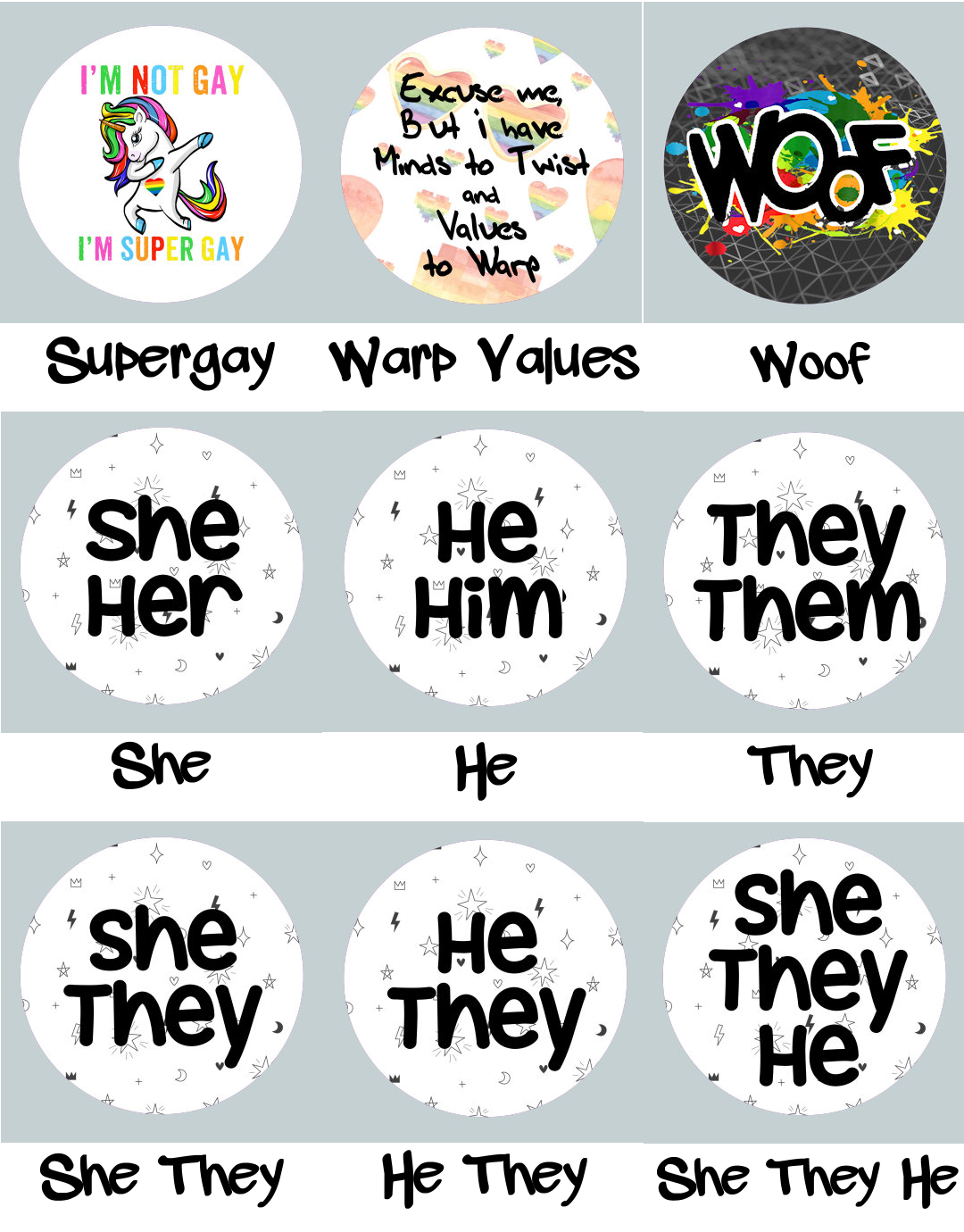 Sayings Pride Buttons - Choose your own! LGBT 2-1/4" pinback