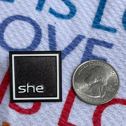 Pronoun Lapel Pins - Clean and Professional - Easy to Read - SHE