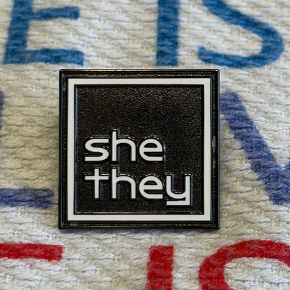 Pronoun Lapel Pins - Clean and Professional - Easy to Read - SHE/THEY