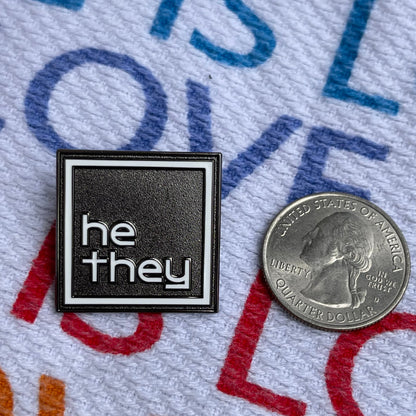 Pronoun Lapel Pins - Clean and Professional - Easy to Read - HE/THEY